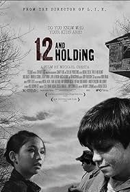 12 and Holding (2005) Free Movie