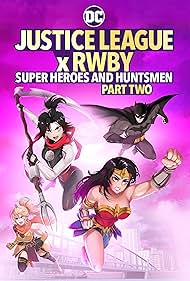 Justice League x RWBY Super Heroes and Huntsmen Part Two (2023) M4uHD Free Movie