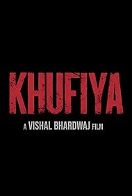 Khufiya (2023) Free Movie