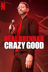 Neal Brennan Crazy Good (2024) M4uHD Free Movie