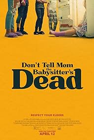 Dont Tell Mom the Babysitters Dead (2024) M4uHD Free Movie