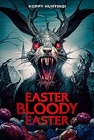 Easter Bloody Easter (2024) Free Movie