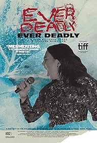 Ever Deadly (2022) Free Movie M4ufree
