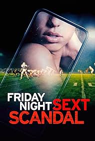 Friday Night Sext Scandal (2024) M4uHD Free Movie
