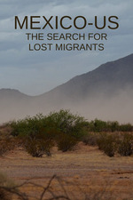 Mexico US: The Search for Lost Migrants (2024) Free Movie