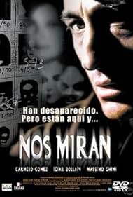 Nos miran (2002) Free Movie