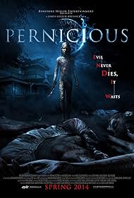 Pernicious (2014) M4uHD Free Movie