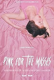 Pink for the Masses (2023) M4uHD Free Movie