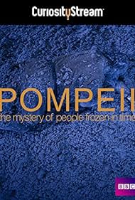 Pompeii The Mystery of the People Frozen in Time (2013) Free Movie