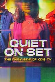 Quiet on Set: The Dark Side of Kids TV (2024) Free Tv Series