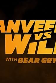Ranveer vs Wild with Bear Grylls (2022) Free Movie M4ufree