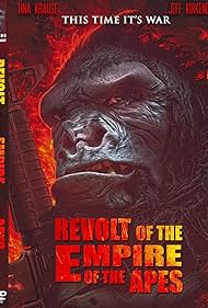 Revolt of the Empire of the Apes (2017) Free Movie