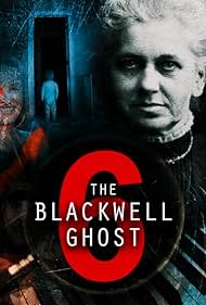 The Blackwell Ghost 6 (2022) Free Movie