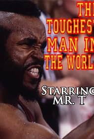 The Toughest Man in the World (1984) Free Movie