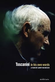 Toscanini in His Own Words (2009) Free Movie