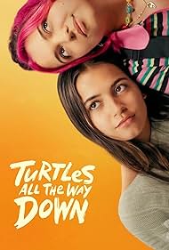 Turtles All the Way Down (2024) M4uHD Free Movie