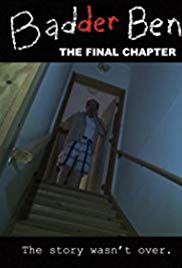 Badder Ben: The Final Chapter (2017) M4uHD Free Movie