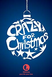 Crazy for Christmas (2005) Free Movie M4ufree