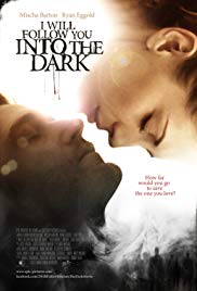 I Will Follow You Into the Dark (2012) Free Movie M4ufree