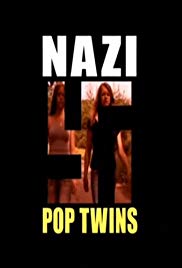 Nazi Pop Twins (2007) Free Movie M4ufree