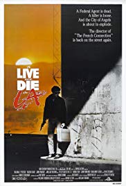 To Live and Die in L.A. (1985) Free Movie M4ufree
