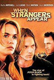 When Strangers Appear (2001) Free Movie M4ufree