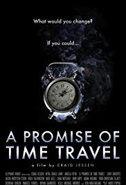 A Promise of Time Travel (2016) Free Movie