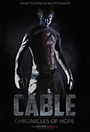 Cable: Chronicles of Hope (2016) M4uHD Free Movie