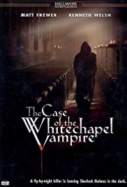 The Case of the Whitechapel Vampire (2002) M4uHD Free Movie