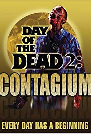 Day of the Dead 2: Contagium (2005) Free Movie M4ufree