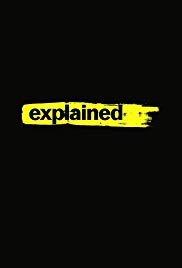 Explained TV Series (2018) Free Tv Series
