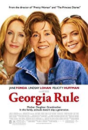 Georgia Rule (2007) Free Movie