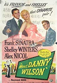 Meet Danny Wilson (1952) Free Movie