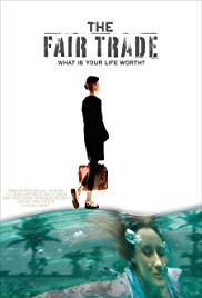 The Fair Trade (2008) M4uHD Free Movie