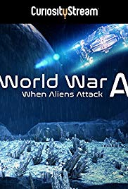 World War A: Aliens Invade Earth (2016) Free Movie