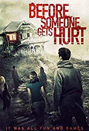 Until Someone Gets Hurt (2016) Free Movie