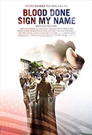Blood Done Sign My Name (2010) Free Movie M4ufree
