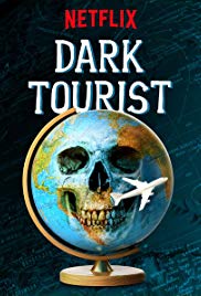 Dark Tourist (2018) Free Tv Series