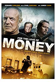For the Love of Money (2012) Free Movie