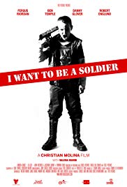 I Want to Be a Soldier (2010) Free Movie