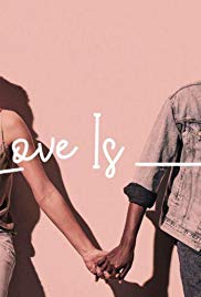 Love Is_ (2018) M4uHD Free Movie