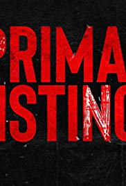 Primal Instinct  TV Series (2018) M4uHD Free Movie