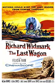 The Last Wagon (1956) Free Movie