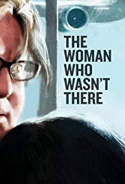 The Woman Who Wasnt There (2012) Free Movie
