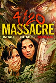 4/20 Massacre (2018) Free Movie