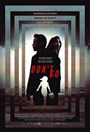 Dont Go (2018) Free Movie
