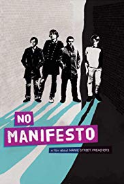 No Manifesto: A Film About Manic Street Preachers (2015) Free Movie M4ufree