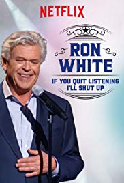 Ron White: If You Quit Listening, I'll Shut Up (2018) M4uHD Free Movie