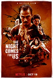 The Night Comes for Us (2018) M4uHD Free Movie