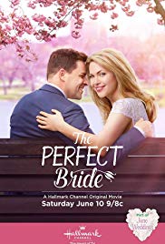 The Perfect Bride (2017) Free Movie
